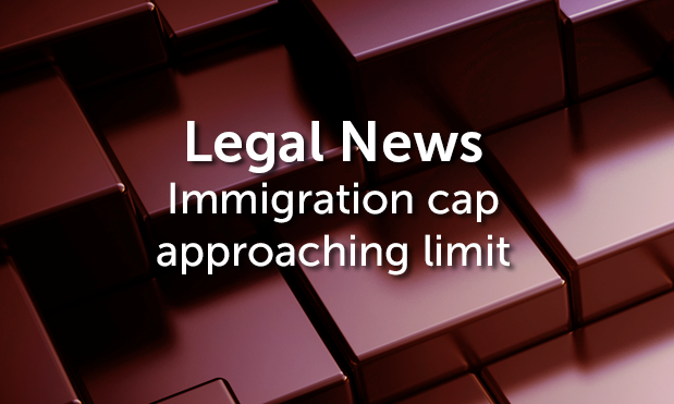 Immigration cap approaching limit
