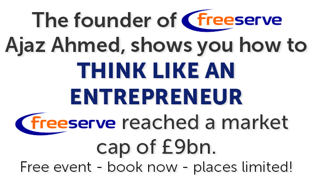 £9Billion Freeserve Founder Talk: THINK LIKE AN ENTREPRENEUR AND STOP DOING TODAY WHAT YOU DID YESTERDAY